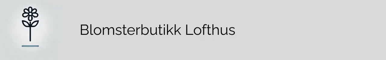 Blomsterbutikk Lofthus