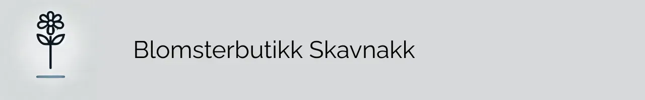 Blomsterbutikk Skavnakk